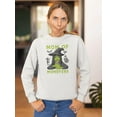 thumbnail image 2 of Mom Of Monsters. Funny Quote. Sweatshirt Women -Image by Shutterstock, Female 5X-Large, 2 of 4