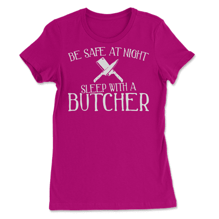 Funny Butcher T-Shirt - Be Safe at Night