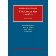 The Law of Oil and Gas, 10th, Cases and Materials (University Casebook Series), Used [Hardcover]