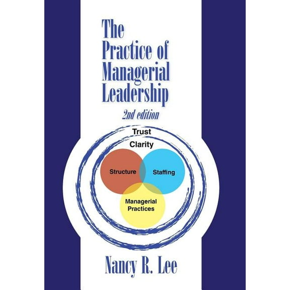 The Practice of Managerial Leadership (Hardcover)