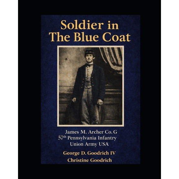 Soldier in The Blue Coat, (Paperback)