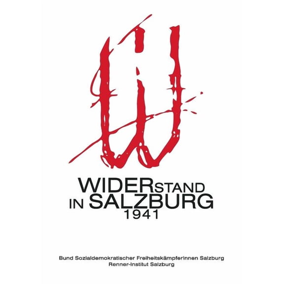 Widerstand in Salzburg 1941, (Paperback)