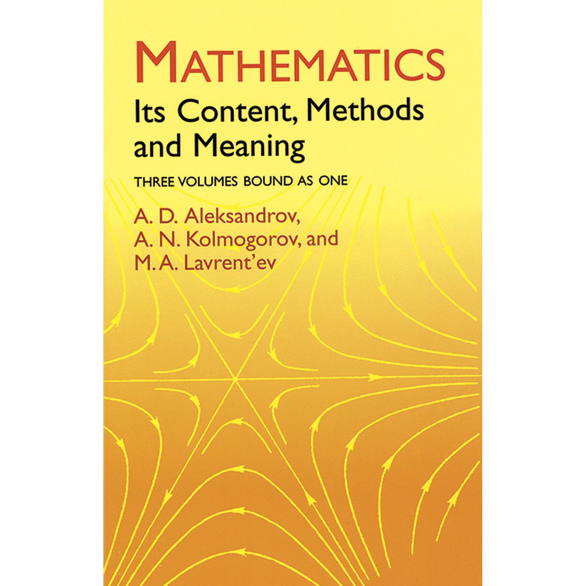 Dover Books on Mathematics Mathematics: Its Content, Methods and Meaning, (Paperback)