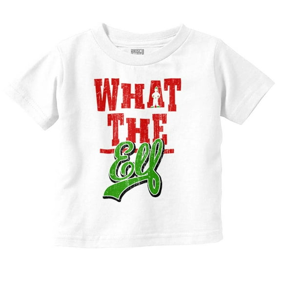 Funny Christmas What the Elf Xmas Toddler Baby Graphic T Shirt Brisco Brands 6M