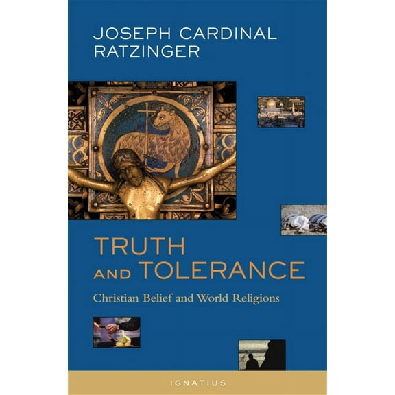 Truth and Tolerance : Christian Belief and World Religions (Paperback)