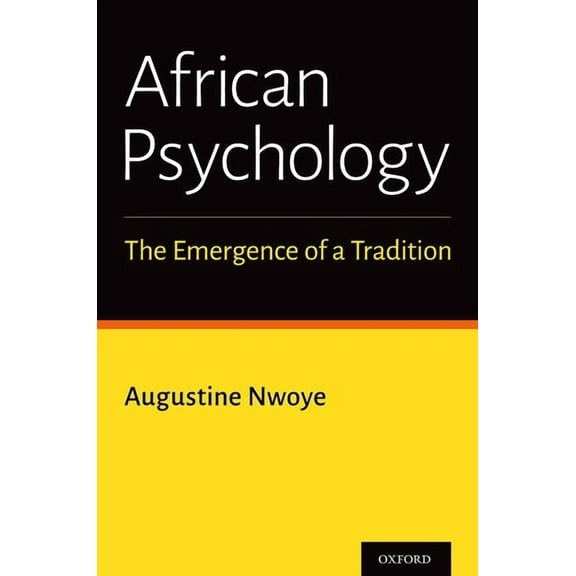 African Psychology: The Emergence of a Tradition, (Hardcover)