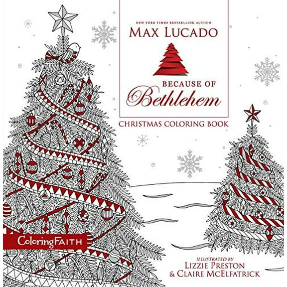 Pre-Owned Because of Bethlehem Christmas Coloring Book: Love is born. Hope is here. (Coloring Faith) Paperback