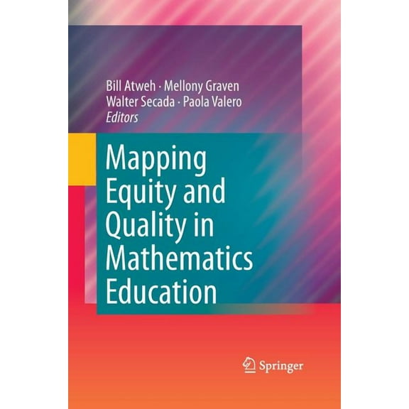 Mapping Equity and Quality in Mathematics Education, (Paperback)