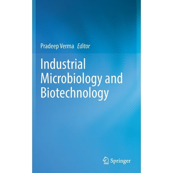 Industrial Microbiology and Biotechnology, (Hardcover)