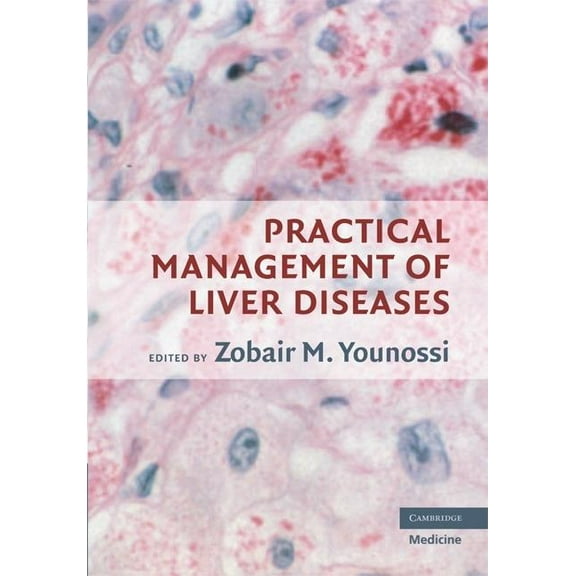Practical Management of Liver Diseases, (Hardcover)