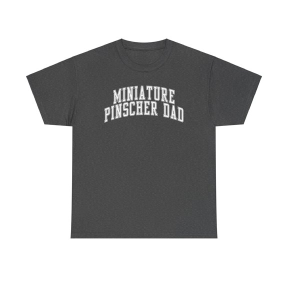 Miniature Pinscher Dog Dad Father's Day Shirt Gifts Tshirt Crew Neck