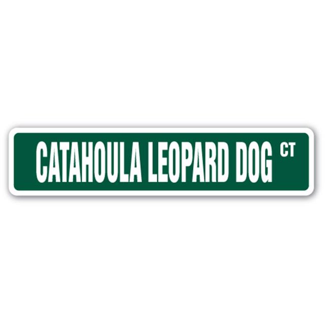 SignMission SS-Catahoula Leopard Dog Panneau de Rue 4 x 18 Po. Catahoula Leopard Dog