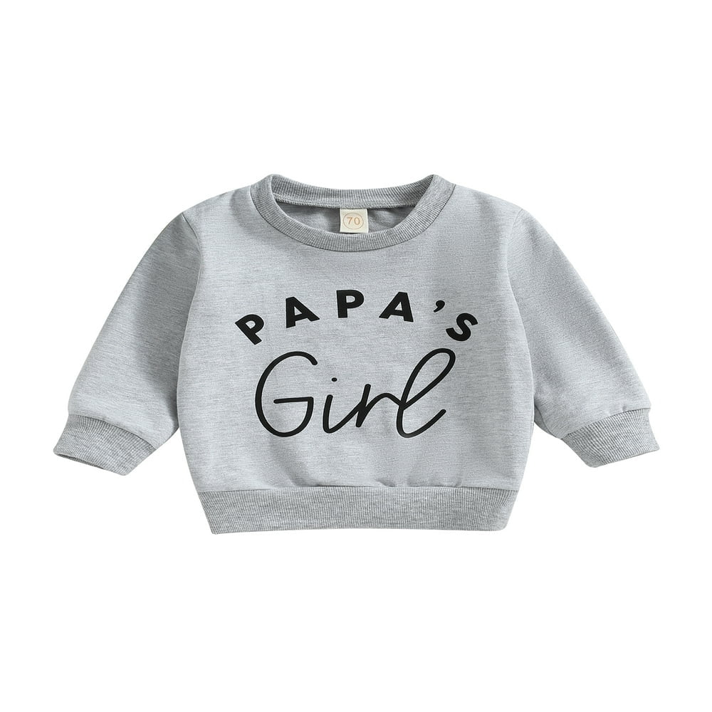 Toddler Baby Girl Boy Crewneck Sweatshirt PAPA S Girl Long Sleeve Pullover Shirts Tops Fall Winter Clothes Walmart