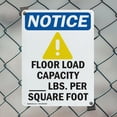 thumbnail image 5 of (2 Pack) Floor Load Capacity OSHA Notice Sign 10 Inch X 14 Inch Plastic Sign, Weather Resistant, UV Protected for Workplace, Business, and Construction Site, Made in the USA, 5 of 8