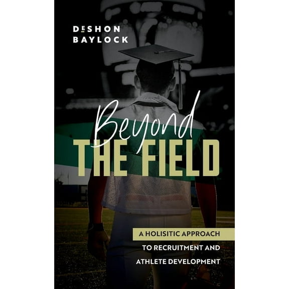 Beyond the Field, (Paperback)