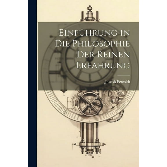 Einführung in die Philosophie Der Reinen Erfahrung (Paperback)