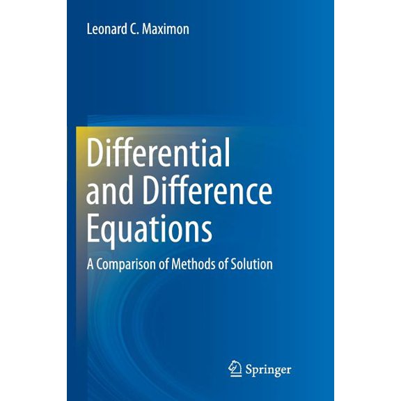 Springerbriefs in Physics Differential and Difference Equations: A Comparison of Methods of Solution, (Paperback)