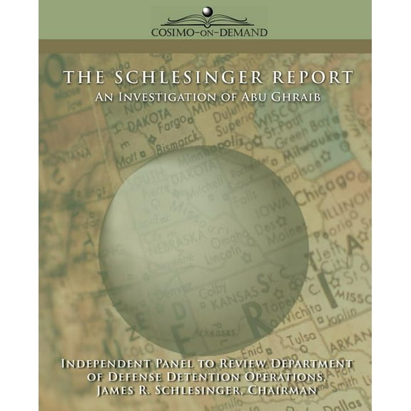 The Schlesinger Report (Paperback)
