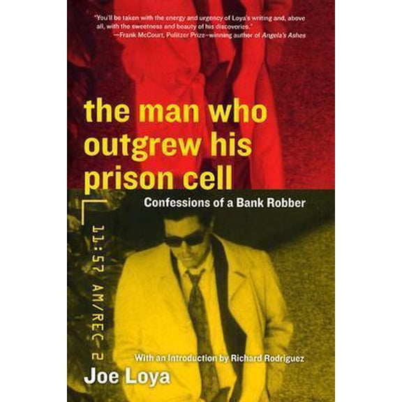 Pre-Owned The Man Who Outgrew His Prison Cell: Confessions of a Bank Robber (Hardcover) 0060508922 9780060508920