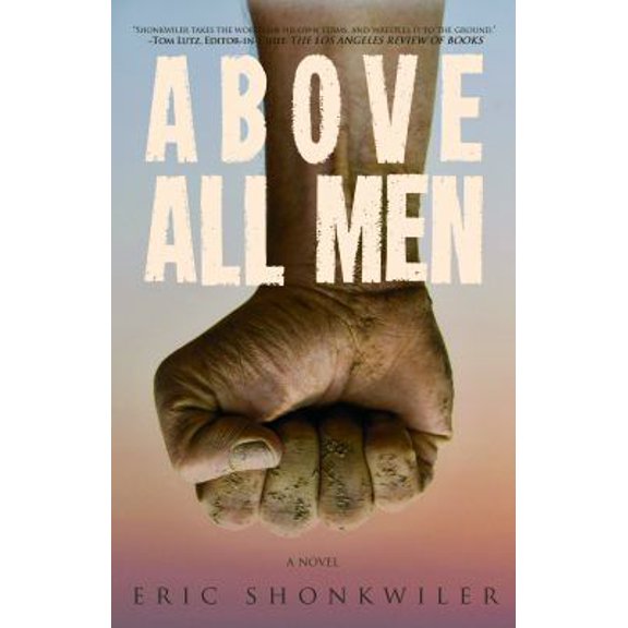 Pre-Owned Above All Men (Paperback) 0988201321 9780988201323