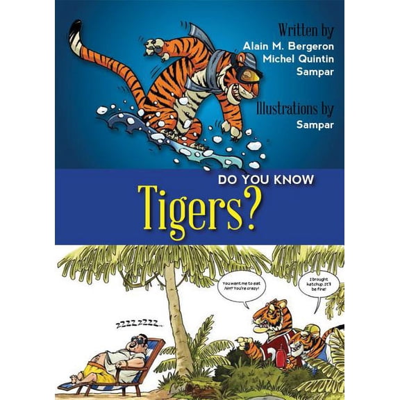 Do You Know?: Do You Know Tigers? (Paperback)