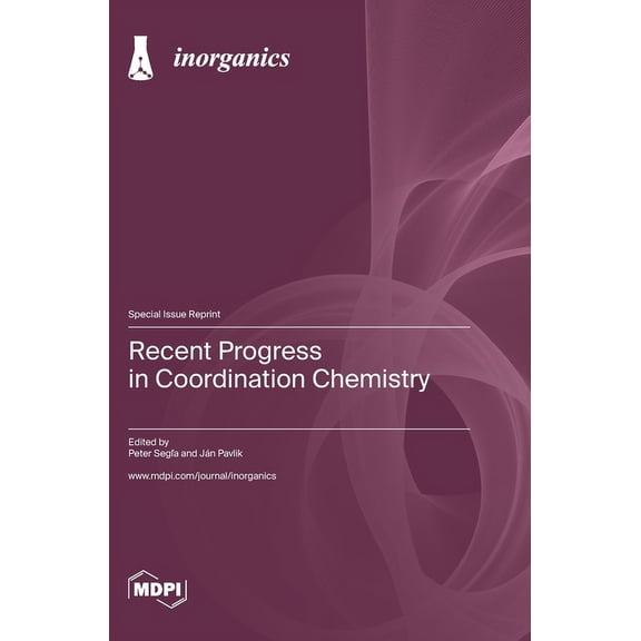 Recent Progress in Coordination Chemistry, (Hardcover)