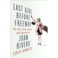 thumbnail image 3 of Last Girl Before Freeway: The Life, Loves, Losses, and Liberation of Joan Rivers, 3 of 3