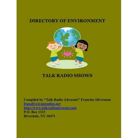Directory of Environment Talk Radio Shows - eBook (Best Radio Talk Shows)