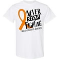 thumbnail image 3 of Inktastic Never Stop Fighting Multiple Sclerosis Awareness T-Shirt, 3 of 5