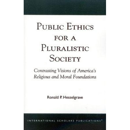 Public Ethics for a Pluralistic Society