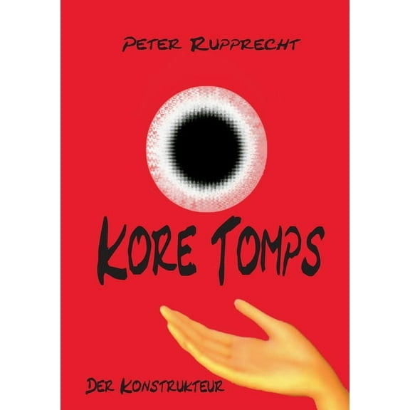 Kore Tomps 3: Der Konstrukteur, (Paperback)