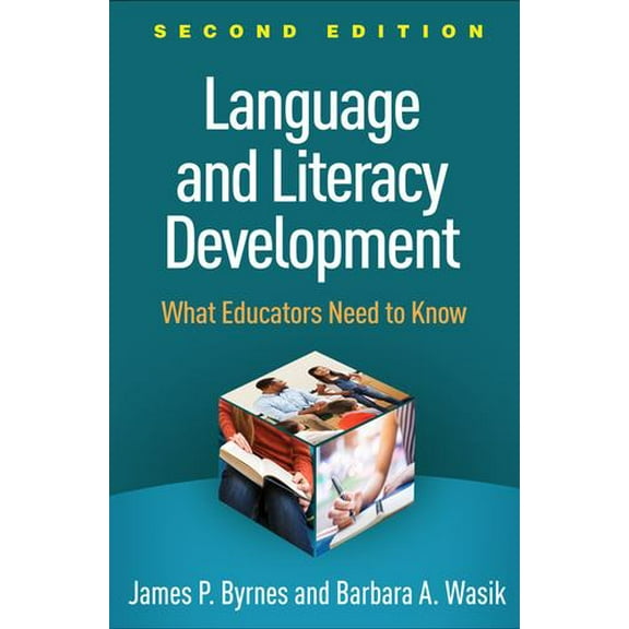 Pre-Owned Language and Literacy Development: What Educators Need to Know (Paperback) 146254004X 9781462540044