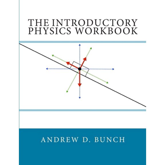 Pre-Owned The Introductory Physics Workbook (Paperback)