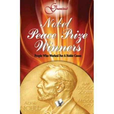Nobel Peace Prize Winners - eBook