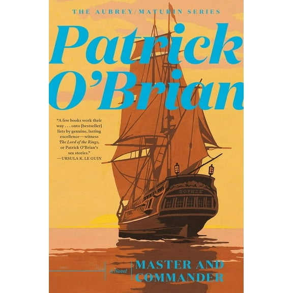 Aubrey/Maturin Novels Master and Commander, Book 1, (Paperback)