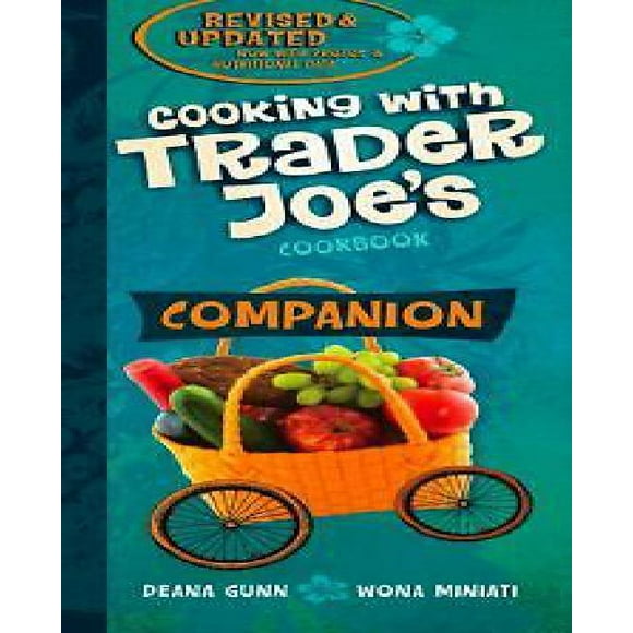 Companion Cooking with Trader Joe's Cookbook