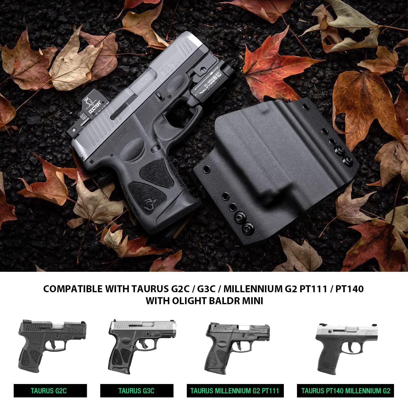 OWB Holster Fit Taurus G2C/G3C/MillenniumG2 PT111/PT140 w/OLIGHT BALDR Mini