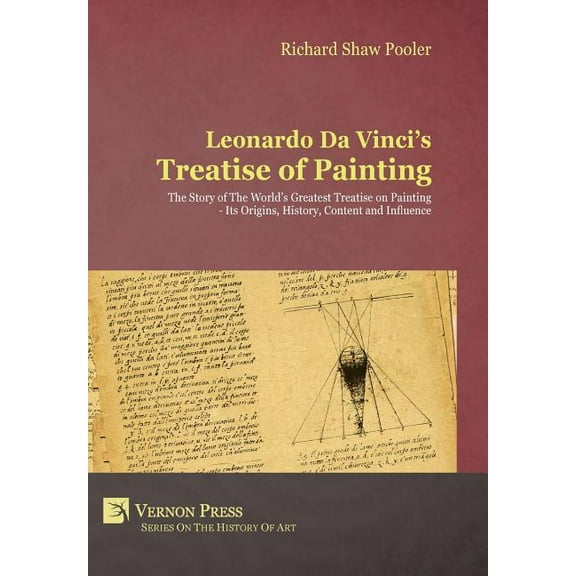 Leonardo Da Vinci's Treatise of Painting, (Hardcover)