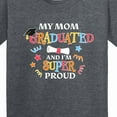 thumbnail image 4 of Inktastic My Mom Graduated and I'm Super Proud Youth T-Shirt, 4 of 5