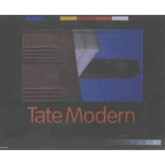 Pre-Owned Tate Modern: The Guide (Hardcover) 185437317X 9781854373175