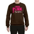 thumbnail image 2 of I Wear Pink for My Sisiter Survivor Awareness Unisex Crewneck Graphic Sweatshirt, Brown, 3XL, 2 of 3