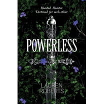 Lauren Roberts: Powerless (Hardcover)