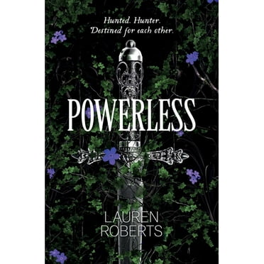 Lauren Roberts: Powerless (Hardcover)