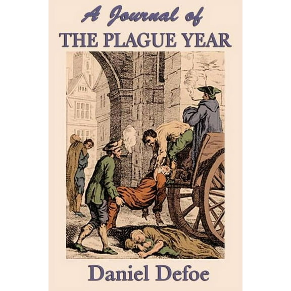 A Journal of the Plague Year, (Paperback)