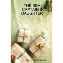 The Sea Captain's Daughter, (Paperback)