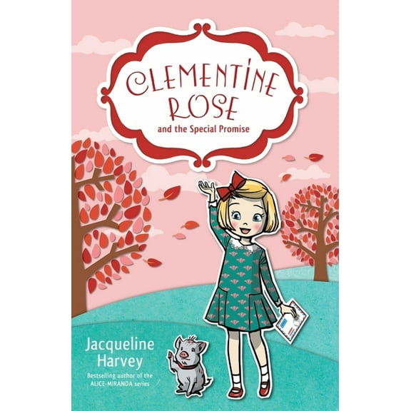 Clementine Rose: Clementine Rose and the Special Promise (Series #11) (Paperback)