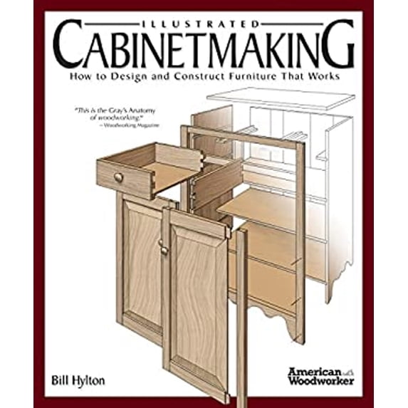 Pre-Owned Illustrated Cabinetmaking: How to Design and Construct Furniture That Works (Fox Chapel Publishing) Over 1300 Drawings & Diagrams for Drawers, Tables, ... Furniture That Works Paperback