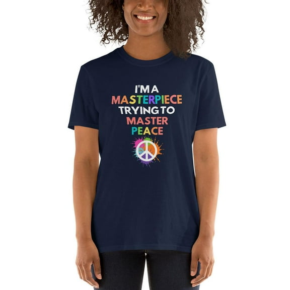 I'm A Masterpiece Short-Sleeve Unisex T-Shirt