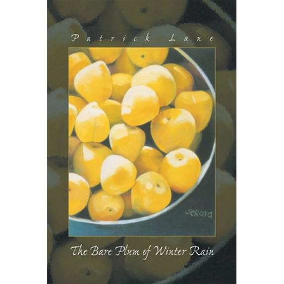 Pre-Owned The Bare Plum of Winter Rain, (Paperback)