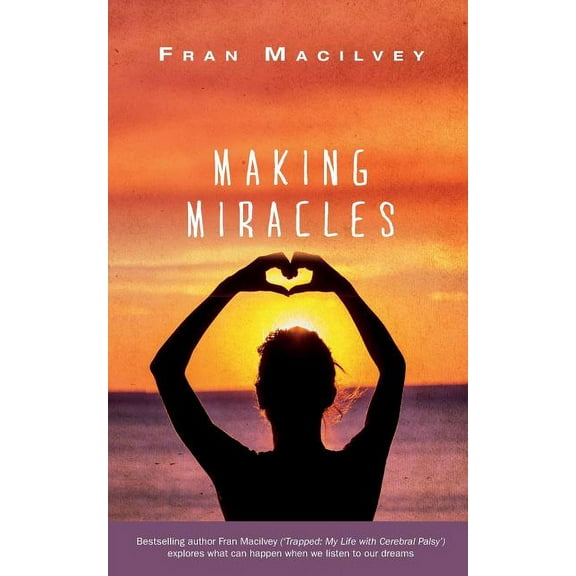 Making Miracles, (Paperback)